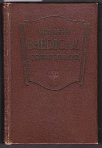 Modern Medical Counsellor - A Practical Guide to Health