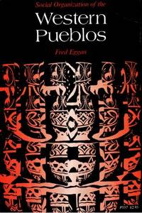 Social Organization of the Western Pueblos.
