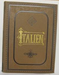 Italien. En vandring från Alperna till Ætna.