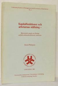 Kapitalfunktioner och arbetarnas ställning.…