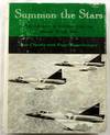 Summon the Stars: The Advance of Aviation from the Second World War