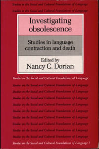 Investigating Obsolescence: Studies in Language Contraction and Death