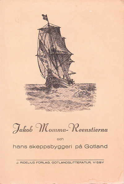 Jakob Momma-Reenstierna och hans skeppsbyggeri på…