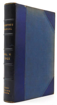 Valentine&#039;s Manual of Old New York. No. 6. New Series 1922 by (New York City) Brown, Henry Collins, Editor - 1922