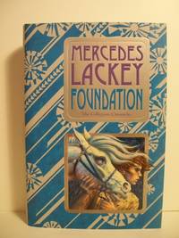 FOUNDATION by Lackey, Mecedes