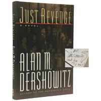 Just Revenge by Alan M Dershowitz - Signed First Edition - 1999 - from Downtown Brown Books, ABAA (SKU: 223159)