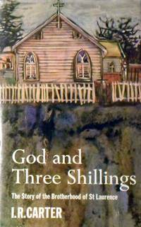cover of God And Three Shillings: The Story Of The Brotherhood Of St. Lawrence