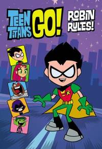 Teen Titans Go! (TM): Robin Rules!