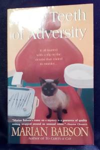 In the Teeth of Adversity A Perkins and Tate Mystery