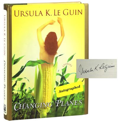Changing Planes [Signed by Le Guin]