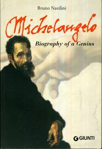 Michelangelo  Biography of a Genius