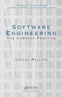 Software Engineering: The Current Practice