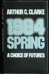 1984 : Spring. A Choice Of Futures