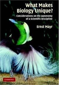 What Makes Biology Unique? : Considerations on the Autonomy of a Scientific Discipline
