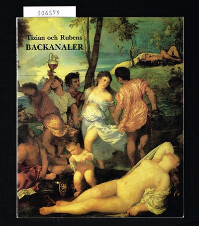 Tizian och Rubens backanaler. Nationalmuseum…