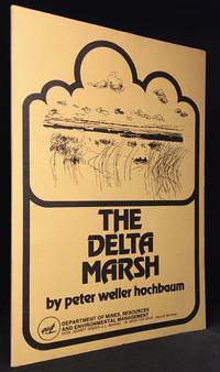 The Delta Marsh by Peter Weller Hochbaum - Paperback - from Burton Lysecki Books, ABAC/ILAB (SKU: 135766)