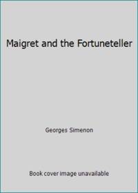 Maigret and the Fortuneteller