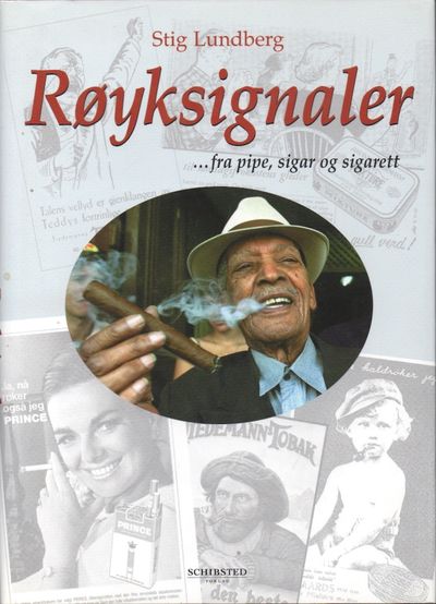 Røyksignaler. Fra pipe, sigar og sigarett.
