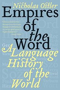 image of Empires of the Word: A Language History of the World
