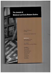 The Journal of Medieval and Early Modern Studies. Volume 37/3 Fall 2007. Special Issue:...