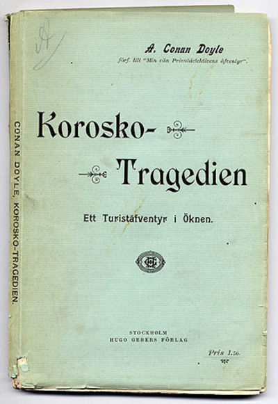 Korosko-tragedien. Ett turistäfventyr i öknen.…