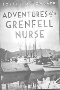 Adventures of a Grenfell Nurse