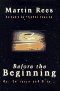 Before the Beginning: Our Universe and Others (Helix Books)