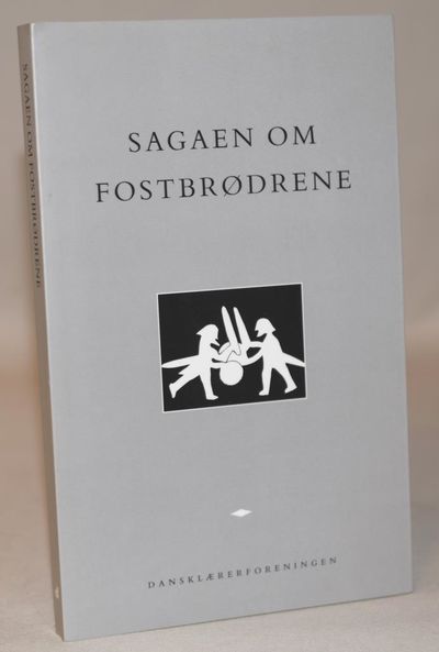 Sagaen om Fostbrødrene.