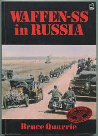 WAFFEN SS in Russia by Quarrie, Bruce - 1988