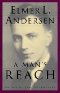 A Man&#039;s Reach (Minnesota) by Elmer L. Andersen - 2000-08-16