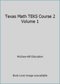 Texas Math TEKS Course 2 Volume 1