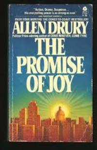 The Promise of Joy by Allen Drury - 1975