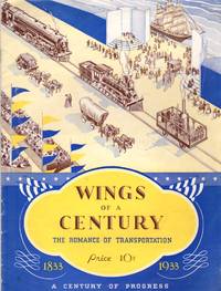 image of Wings of a Century: The Romance of Transportation