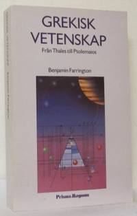 Grekisk vetenskap. Från Thales till Ptolemaios.