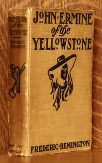 JOHN ERMINE OF THE YELLOWSTONE