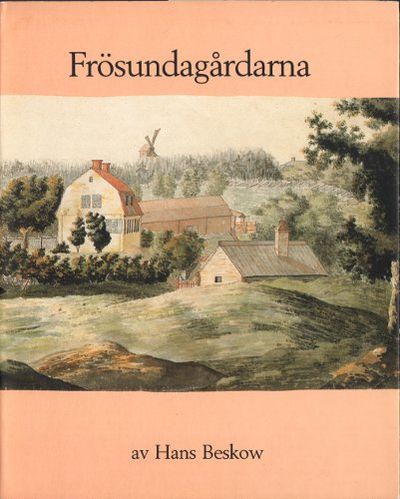 FRÖSUNDAGÅRDARNA.
