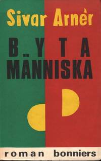 BYTA MÄNNISKA.