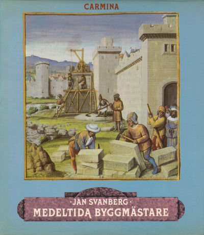MEDELTIDA BYGGMÄSTARE.
