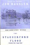 The Staggerford Flood : Advance Uncorrected Proofs