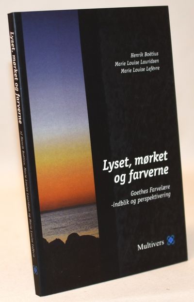 Lyset, mørket og farverne.