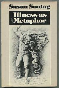 Illness As Metaphor