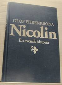 Nicolin. En svensk historia.
