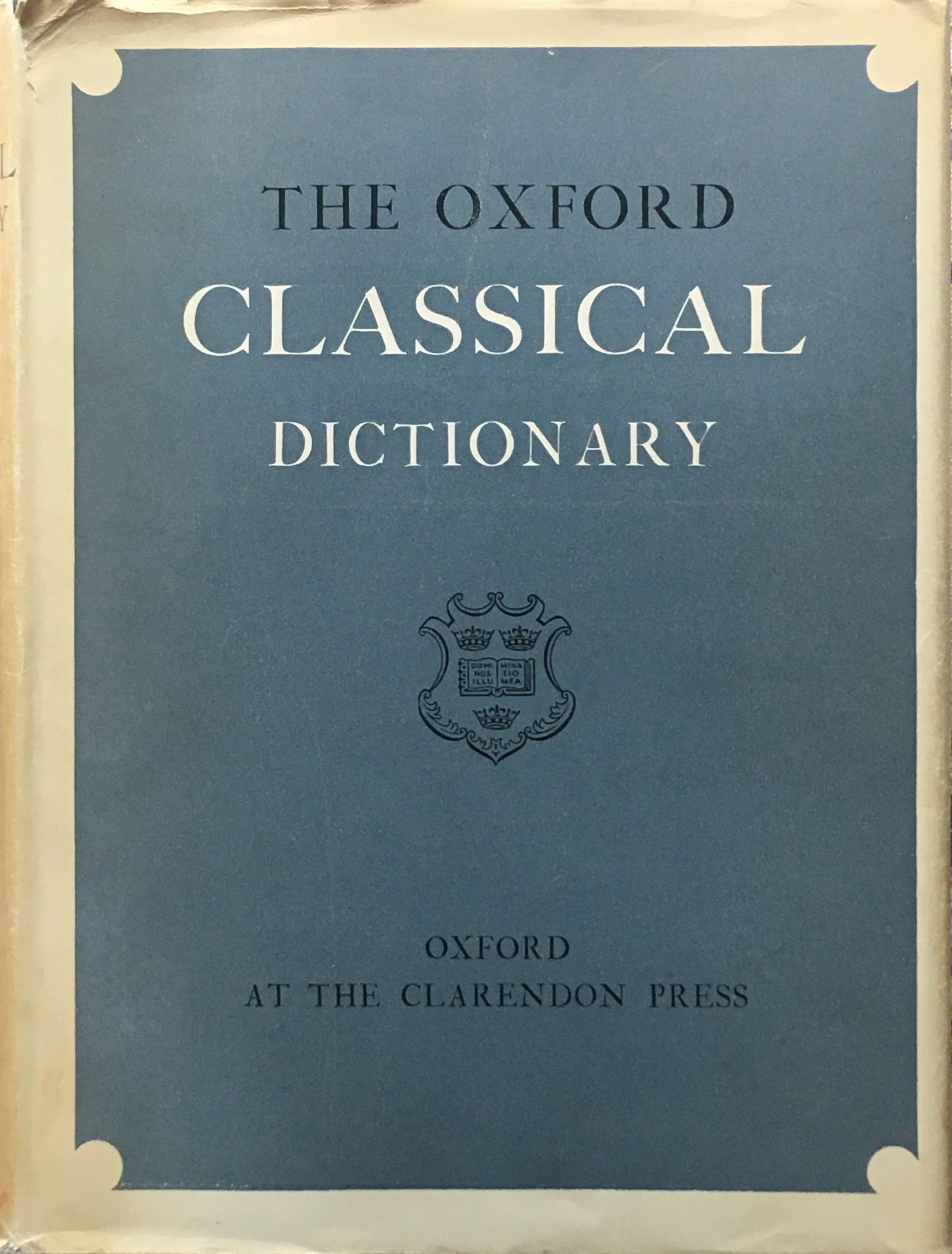 The Oxford Classical Dictionary by Cary, M. et al. (eds.) | 1961 
