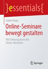 Online-Seminare bewegt gestalten : Mit Schwung durch den Online-Marathon
