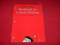 Workbook for Critical Thinking by Richard L Epstein
- Paperback
- 1999
- from Laird Books (SKU: SHELFAI49)