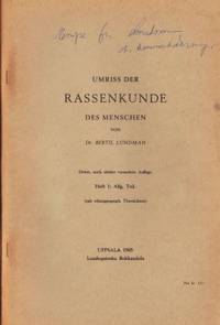 Umriss der Rassenkunde des Menschen von Dr.…