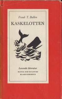 Kaskelotten. Jorden runt efter spermacetivalar.