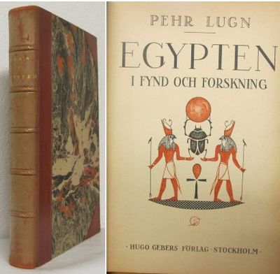 Egypten. 1. I fynd och forskning. 2. Andra…