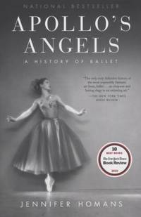 Apollo's Angels : A History of Ballet