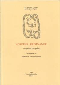 Nordens kristnande. I ett europeiskt perspektiv.
